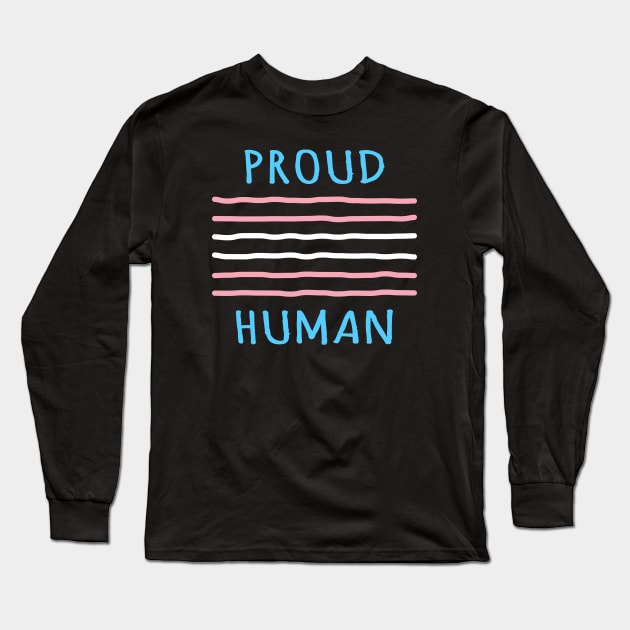 Proud Transgender Long Sleeve T-Shirt by Pridish